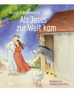 Als Jesus zur Welt kam – ein Bilderbuch für Kinder ab 5 Jahren
