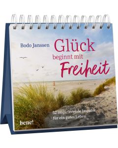 Glück beginnt mit Freiheit – Aufstellbuch