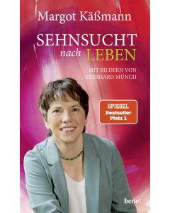 Sehnsucht nach Leben