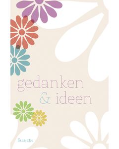 Notizbuch Gedanken & Ideen