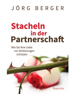 Stacheln in der Partnerschaft - Das Arbeitsheft