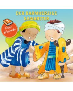 Kleine Bibelhelden - Der barmherzige Samariter