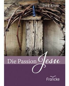 Die Passion Jesu