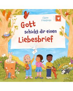 Gott schickt dir einen Liebesbrief