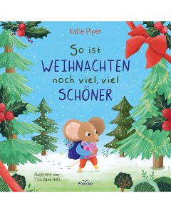 So ist Weihnachten noch viel, viel schöner