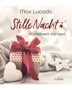 Stille Nacht in meinem Herzen