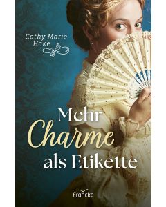 Mehr Charme als Etikette