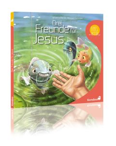 Drei Freunde für Jesus