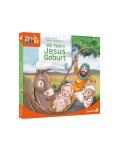 Wir feiern Jesus Geburt