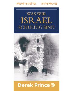 Was wir Israel schuldig sind