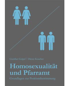 Homosexualität und Pfarramt