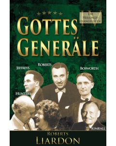 Gottes Generäle IV