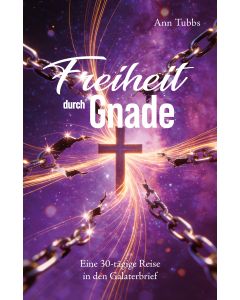 Freiheit durch Gnade