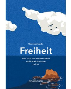 Überraschende Freiheit