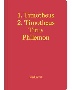 1.–2. Timotheus, Titus & Philemon (Bibeljournal)