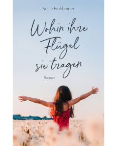 Wohin ihre Flügel sie tragen