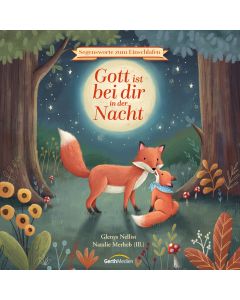 Gott ist bei dir in der Nacht