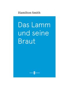 Das Lamm und seine Braut