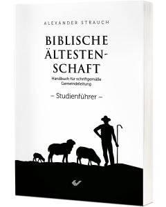 Biblische Ältestenschaft Studienführer