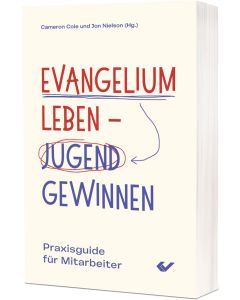 Evangelium leben – Jugend gewinnen