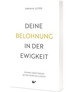 Deine Belohnung in der Ewigkeit