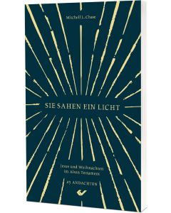 Sie sahen ein Licht