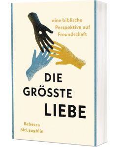 Die größte Liebe