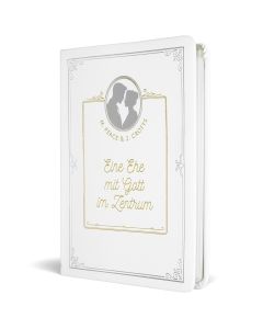 Eine Ehe mit Gott im Zentrum
