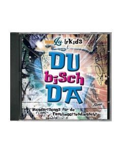 (CD) Du bist da