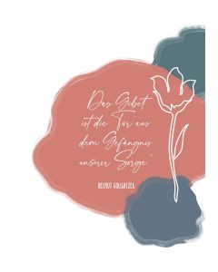 Postkarte 'Das Gebet ist die Tür aus dem Gefängnis unserer S