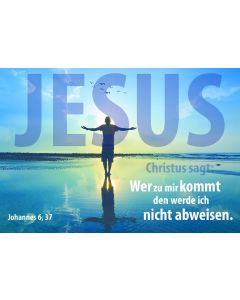 Postkarte 'Jesus sagt: Wer zu mir kommt, den werde ich nicht