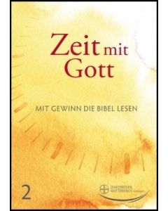 Zeit mit Gott Nr. 2 (April-Juni)