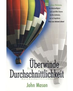 Überwinde Durchschnittlichkeit  (Occasion)