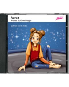 CD Aurea - Gott laht sich la finde