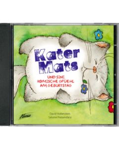 Kater Mats - und sini komische Gfüehl am Geburtstag (CD)