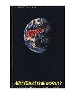Alter Planet Erde wohin? (Occasion)