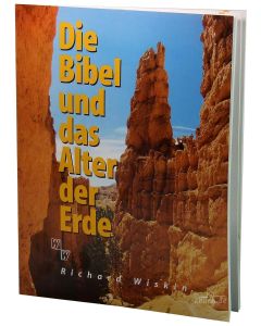 Die Bibel und das Alter der Erde (Occasion)