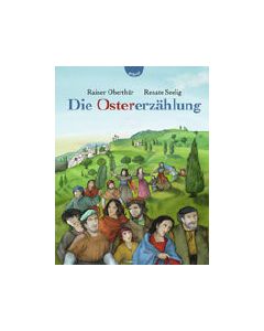 Die Ostererzählung