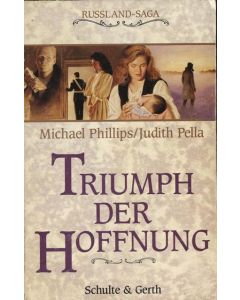 Triumph der Hoffnung   Russland Saga Bd.3  (Occasion)