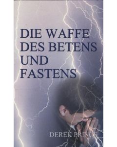 Die Waffe des Betens und Fastens (Occasion)