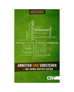 Arbeiten und Vorstehen