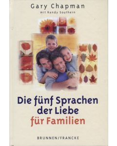 Die fünf Sprachen der Liebe für Familien (Occasion)