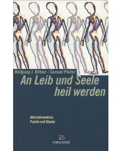 An Leib und Seele heil werden  (Occasion)