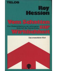 Vom Schatten zur Wirklichkeit  (Occasion)
