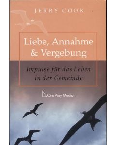 Liebe,  Annahme + Vergebung  (Occasion)