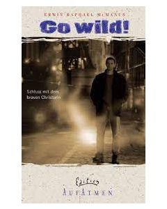 Go wild ! (Occasion)