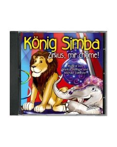 Musical-CD "König Simba - Zirkus, mir chöme!