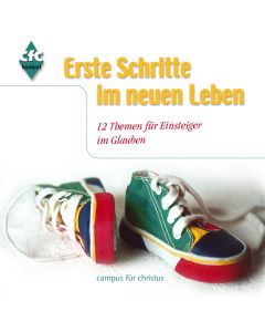 Erste Schritte im neuen Leben