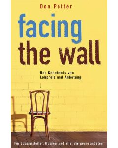 Facing the wall  (Occasion)