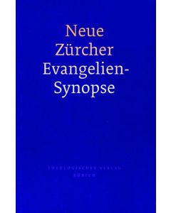 Neue Zürcher Evangeliensynopse